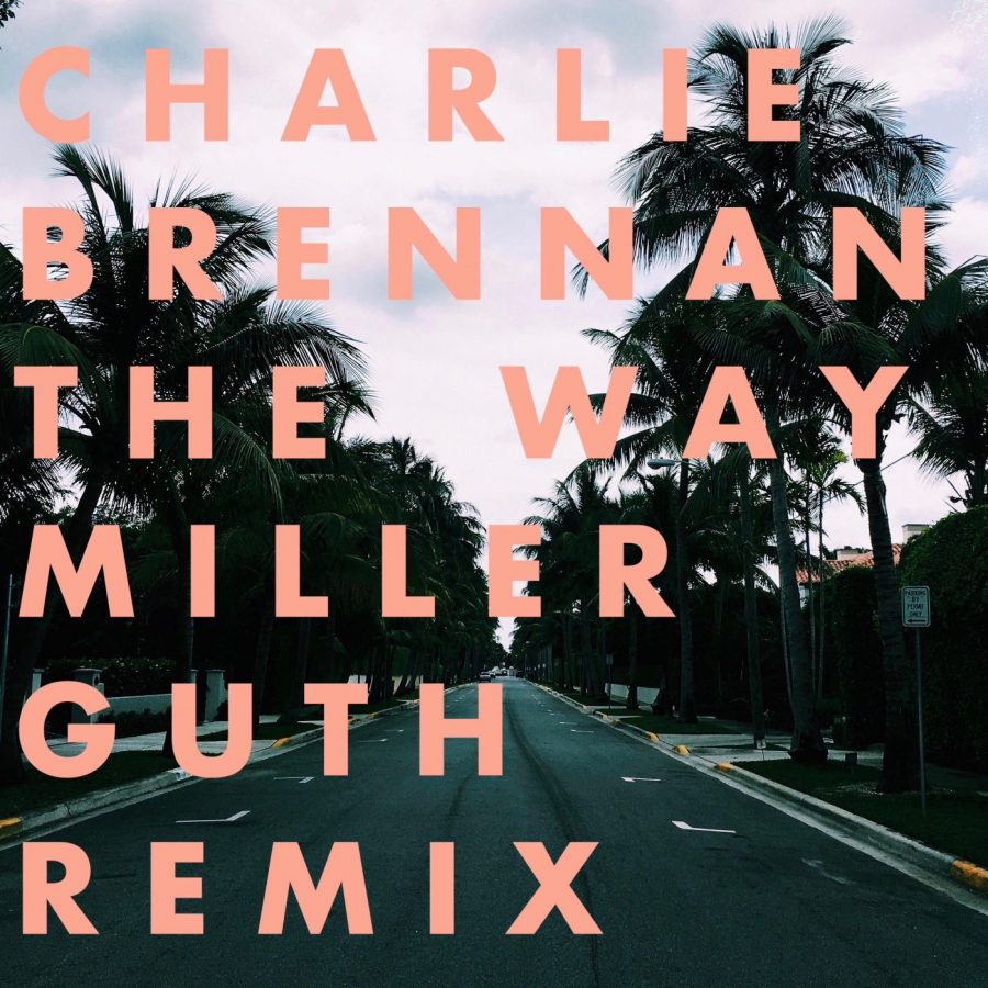 Charlie Brennan - The Way (Miller Guth Remix)