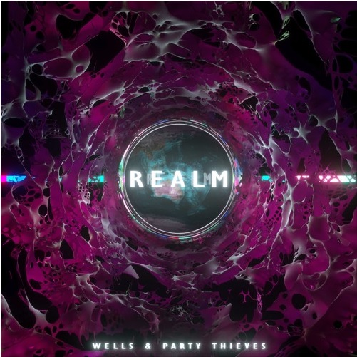 Wells, Party Thieves - Realm