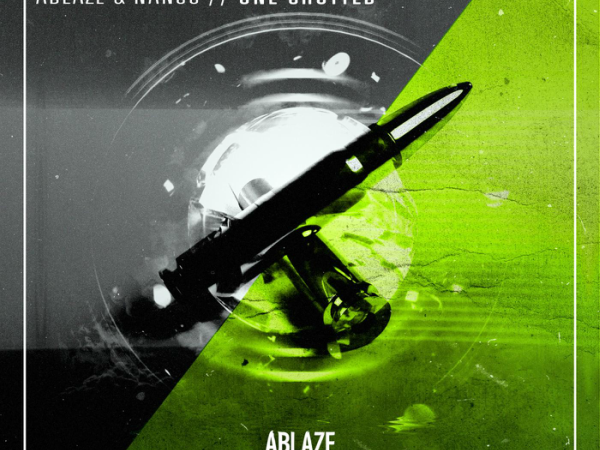 Ablaze & Nanoo - One Shotted