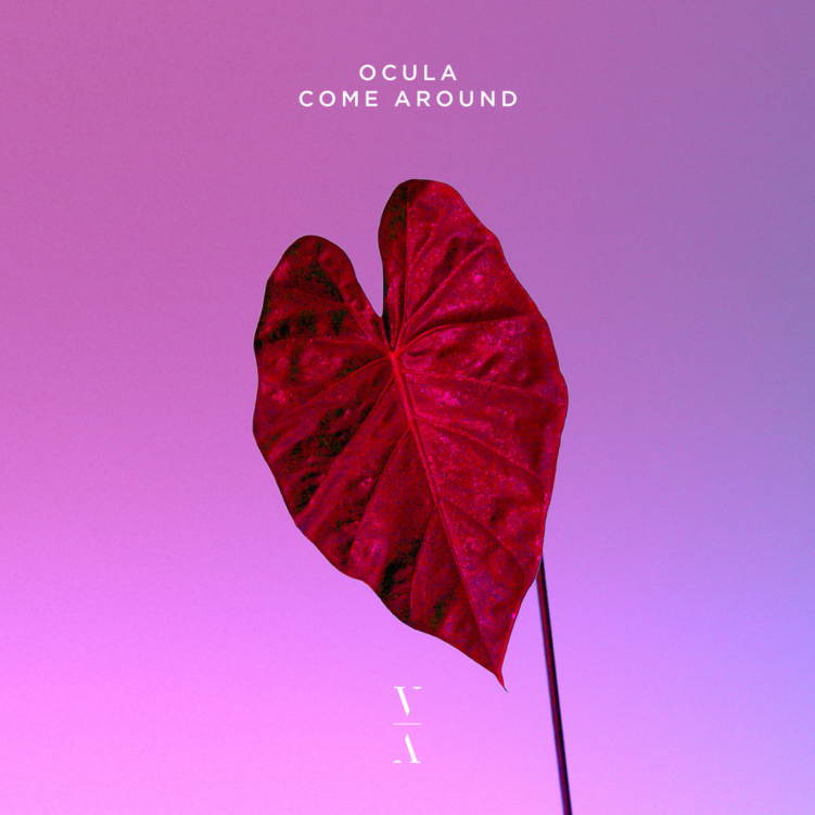 Ocula - Come Around