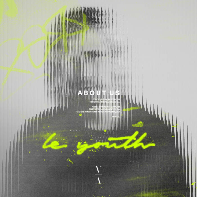 Le Youth - About Us
